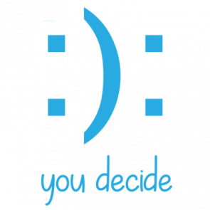    You Decide  Funny Tshirt