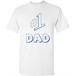 #1 Dad T-Shirt