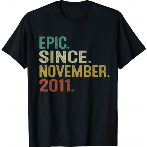 10 Years Old Vintage Epic Since November 2011 10th Birthday T-Shirt