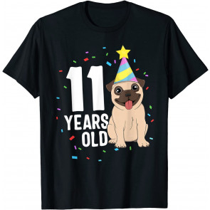 11 Years Old Birthday Pug Dog Lover Party 11th Birthday Kid T-Shirt