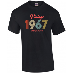 Vintage 1967 Original Parts - Retro Birthday  T-Shirt