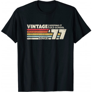 1977 Vintage, Keeping It Old School Since '77 Retro Birthday T-Shirt