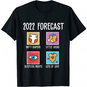 2022 Forecast New Dad Mom Baby Announcement Pregnancy T-Shirt