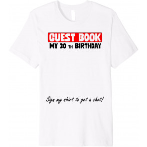 30 TH BIRTHDAY OUTFIT DRINKING PARTY FOR SIGN T-Shirt