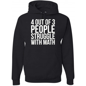 4 Out Of 3 People Struggle With Math Joke Humor T-Shirt