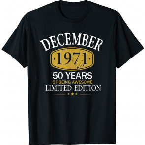 50 Year Old Decoration Vintage December 1971 50th Birthday T-Shirt