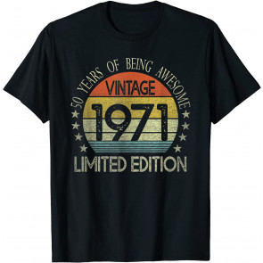 50 Year Old Gifts Vintage 1971 Limited Edition 50th Birthday T-Shirt