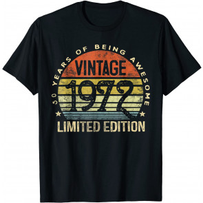 50 Year Old Gifts Vintage 1972 Limited Edition 50th Birthday T-Shirt