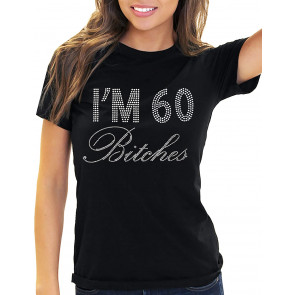 60th Birthdays For Women T-Shirt