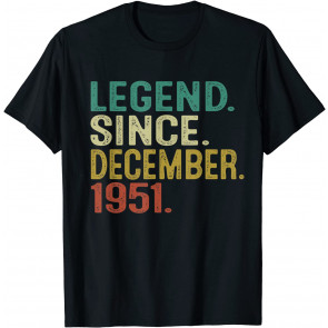 70th Birthday Gifts Vintage Legend Since December 1951 T-Shirt