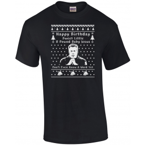 Sweet Little 8 Pound Baby Jesus - Ugly Christmas  Sweat T-Shirt