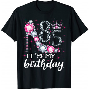 85 It's My Birthday 1935 85Th Birthday Gift T-Shirt