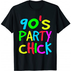 90s Party Chick T-Shirt