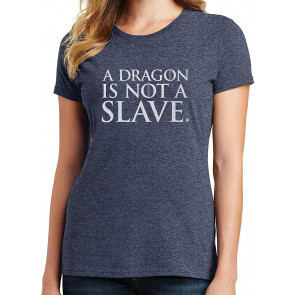 A Dragon Is Not A Slave T-Shirt