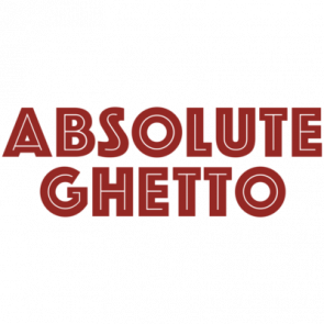 Absolute Ghetto Tshirt