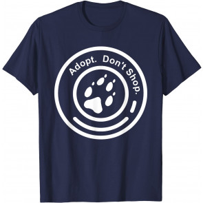 Adopt A Pet  T-Shirt