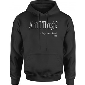 Ain't I Though? Sojourner Truth T-Shirt