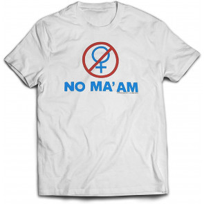 Al Bundy NO MA'AM Tshirt White T-Shirt