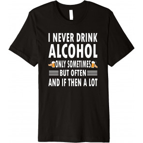 Alcohol Drinking T-Shirt