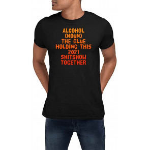 Alcohol Noun Holding This 2021 Together Drinking Black T-Shirt