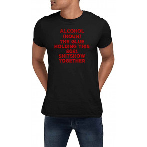 Alcohol Noun Holding This 2021 Together Drinking Black T-Shirt