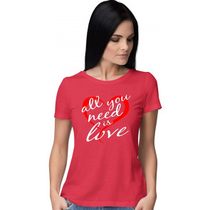 All You Need Is Love Fashion Graphic Heart T-Shirt