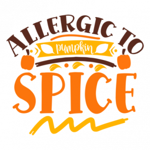 Allergic To Pumpkin Spice 01 T-Shirt