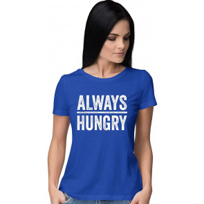 Always Hungry T-Shirt