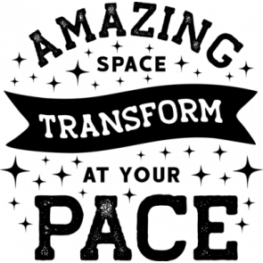 Amazing Space Transform At Your Pace T-Shirt