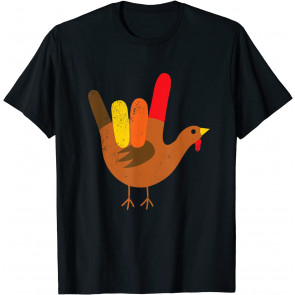 American Sign Language I Love You Thanksgiving Turkey T T-Shirt