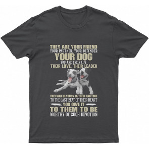 American Staffordshire Terrier They Are Your Friend Your Lovely Dog Dog T T-Shirt