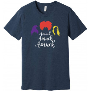 Amuck Amuck Amuck T-Shirt