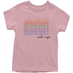 And I OOP Sksksksk Vsco T-Shirt