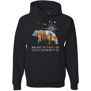 And Into The Forest I Go To Lose My Mind Animal Lover T-Shirt