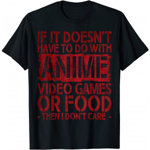 Anime, Video Games, Food, Manga, T-Shirt