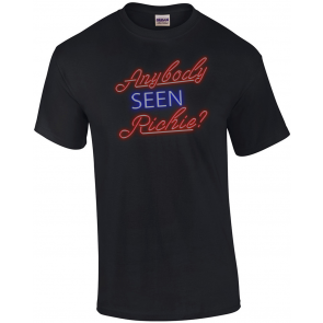 Anybody Seen Richie? T-Shirt