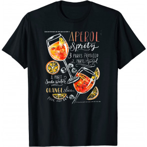 Aperol Spritz Recipe Cocktail T T-Shirt