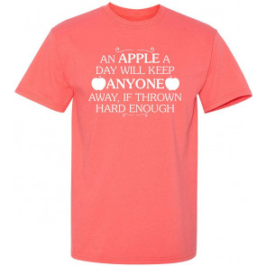Apple A Day Will Keep Anyone T-Shirt