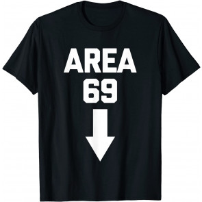Area 69 T-Shirt
