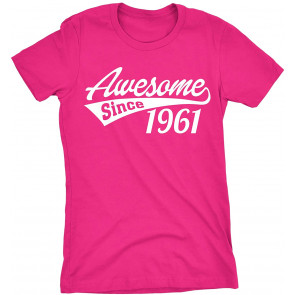 Awesome Since 1961 T-Shirt