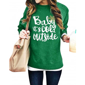 Baby It's Cold Outside Christmas Sweat T-Shirt