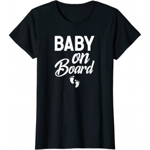Baby On Board Pregnancy Announcement T-Shirt