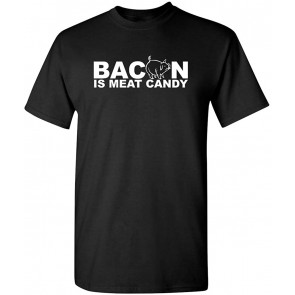 Bacon Is Meat Candy T-Shirt
