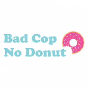 Bad Cop No Donut Shirt