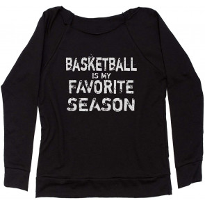 Basketball Is My Favorite Season Off Shoulder Sweat T-Shirt