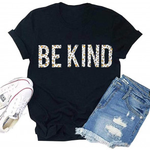 Be Kind  T-Shirt