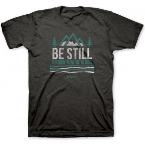 Be Still And Know T-Shirt