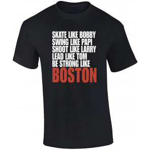 Be Strong Like Boston Graphic T-Shirt
