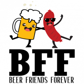 Beer and Hot Dogs Beer Friends Forever