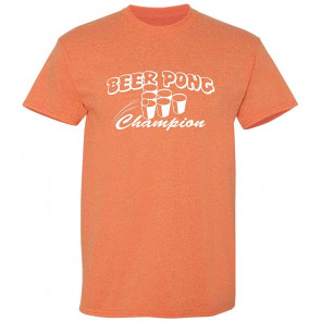 Beer Pong Champ Alcohol Party College T-Shirt